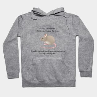 Hickery Dickery Dock Nursery Rhyme Hoodie